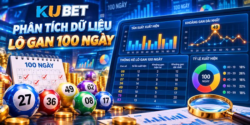 Phân tích dữ liệu lô gan 100 ngày: Biểu đồ trực quan hỗ trợ so sánh tần suất và nhận diện các chuỗi vắng mặt.